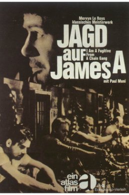 逃亡(我是越狱犯)I Am a Fugitive from a Chain Gang