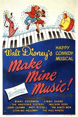 为我谱上乐章Make Mine Music