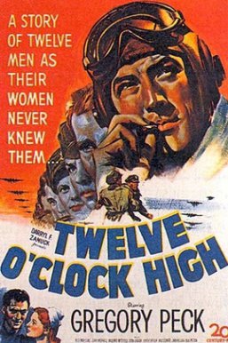 晴空血战史/Twelve O'Clock High
