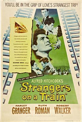 火车怪客Strangers on a Train