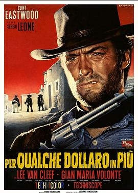 黄昏双镖客Per qualche dollaro in più