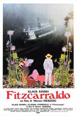 陆上行舟/Fitzcarraldo