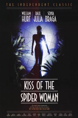 蜘蛛女之吻/Kiss of the Spider Woman