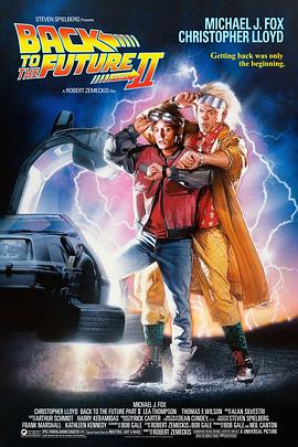 回到未来2/Back to the Future Part II