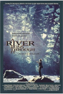 大河恋 A River Runs Through It