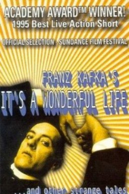 弗兰兹·卡夫卡的美妙人生Franz Kafka's It's a Wonderful Life