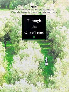 橄榄树下的情人Through the Olive Trees