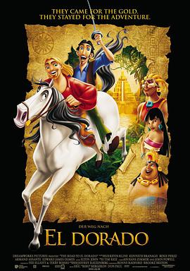 勇闯黄金城The Road to El Dorado