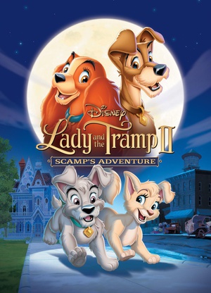 小姐与流浪汉2：狗儿逃/Lady and the Tramp II: Scamp's Adventure