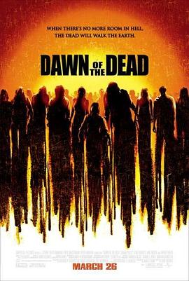 活死人黎明Dawn of the Dead