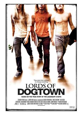 狗镇之主/Lords of Dogtown