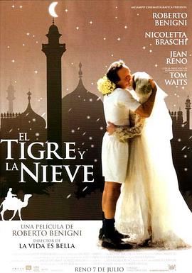 爱你如诗美丽La tigre e la neve