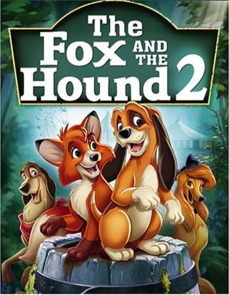 狐狸与猎狗2：永远的朋友The Fox and the Hound 2