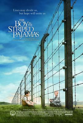 穿条纹睡衣的男孩/The Boy in the Striped Pajamas