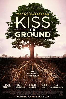 亲吻地面Kiss the Ground