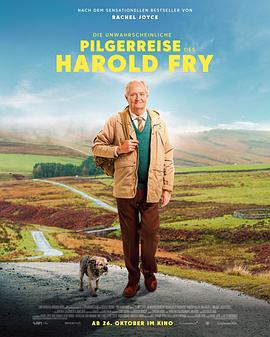 一个人的朝圣/The Unlikely Pilgrimage of Harold Fry
